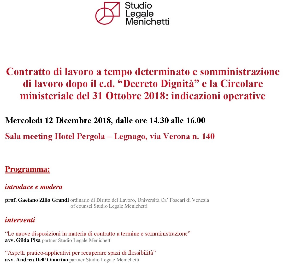 Workshop 12.12.2018: the fixed-term employment contracts and administration after the recent legislative reformsWorkshop 12.12.2018: the fixed-term employment contracts and administration after the re